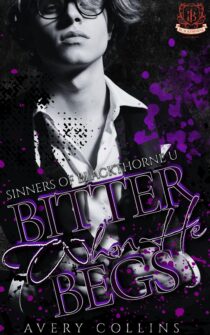 Bitter When He Begs by Avery Collins EPUB & PDF