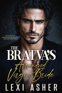 The Bratva’s Arranged Virgin Bride by Lexi Asher EPUB & PDF