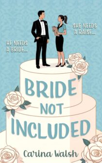 Bride Not Included by Carina Walsh EPUB & PDF