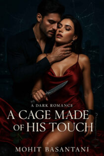 Cage Made of His Touch by Mohit Basantani EPUB & PDF
