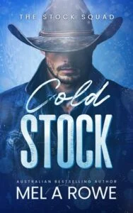 Cold Stock by Mel A Rowe