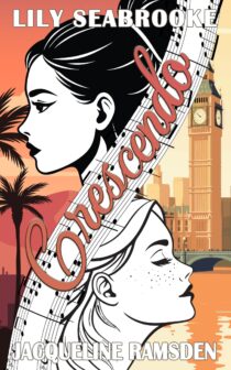 Crescendo by Jacqueline Ramsden & Lily Seabrooke EPUB & PDF