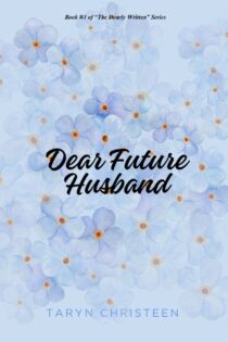 Dear Future Husband by Taryn Christeen EPUB & PDF