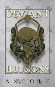 Deviant Illusions by A.X. Cole