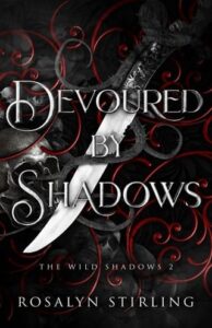 Devoured By Shadows by Rosalyn Stirling Epub & PDF