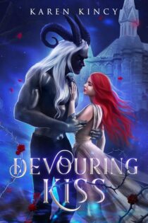 Devouring Kiss by Karen Kincy EPUB & PDF