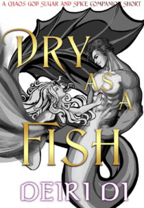 Dry as a Fish (Companion Shorts #3) by Deiri Di EPUB & PDF