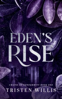 Eden's Rise by Tristen Willis EPUB & PDF