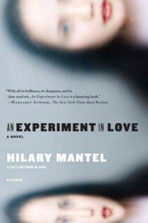 An Experiment in Love by Hilary Mantel EPUB & PDF