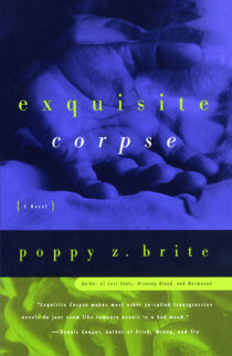 Exquisite Corpse by Poppy Z. Brite EPUB & PDF