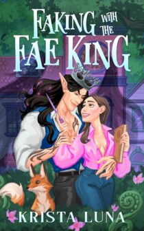 Faking with the Fae King by Krista Luna EPUB & PDF