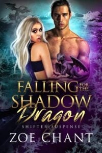 Falling for the Shadow Dragon by Zoe Chant Epub & PDF