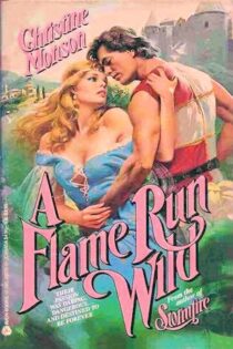 A Flame Run Wild by Christine Monson EPUB & PDF