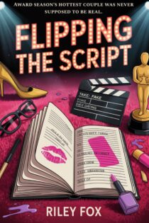 Flipping the Script by Riley Fox EPUB & PDF