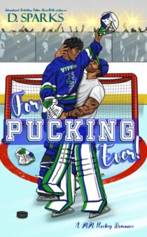 For Pucking Ever by D. Sparks EPUB & PDF