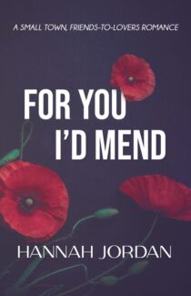 For You I'd Mend by Hannah Jordan EPUB & PDF