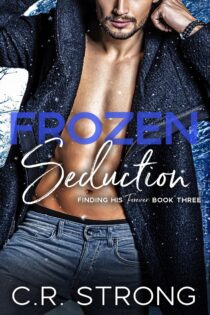 Frozen Seduction by C.R. Strong EPUB & PDF