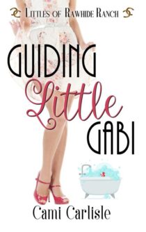Guiding Little Gabi by Cami Carlisle EPUB & PDF