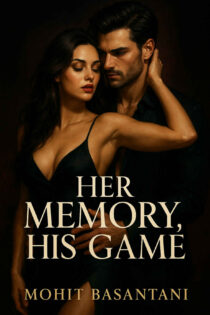 Her Memory, His Game by Mohit Basantani EPUB & PDF