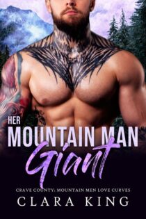 Her Mountain Man Giant by Clara King EPUB & PDF