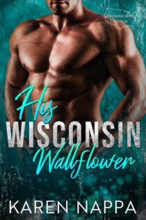 His Wisconsin Wallflower by Karen Nappa EPUB & PDF