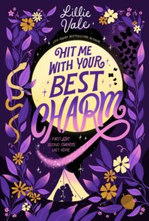 Hit Me with Your Best Charm by Lillie Vale EPUB & PDF