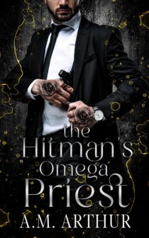 The Hitman’s Omega Priest by A.M. Arthur EPUB & PDF