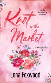 Knot on the Market by Lena Foxwood EPUB & PDF