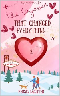 The Layover That Changed Everything by Persis C Lassiter EPUB & PDF