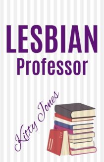 Lesbian Professor by Kitty Jones EPUB & PDF