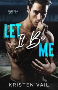 Let It Be Me by Kristen Vail Epub & PDF