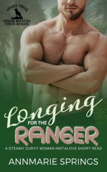 Longing for the Ranger by AnnMarie Springs EPUB & PDF