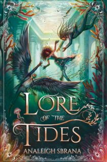 Lore of the Tides by Analeigh Sbrana EPUB & PDF