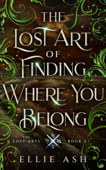The Lost Art of Finding Where You Belong by Ellie Ash EPUB & PDF