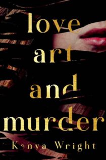 Love, Art, and Murder by Kenya Wright EPUB & PDF
