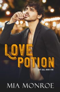 Love Potion by Mia Monroe EPUB & PDF