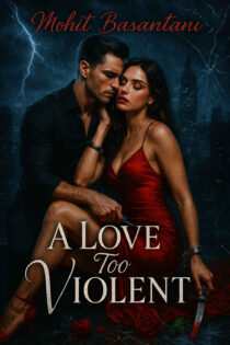 Love Too Violent by Mohit Basantani EPUB & PDF