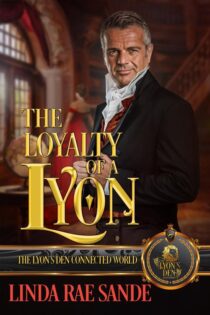 The Loyalty of a Lyon by Linda Rae Sande EPUB & PDF