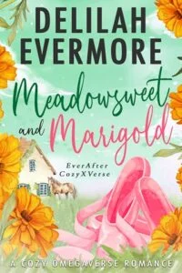 Meadowsweet and Marigold by Delilah Evermore Epub & PDF