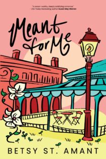 Meant For Me by Betsy St. Amant EPUB & PDF