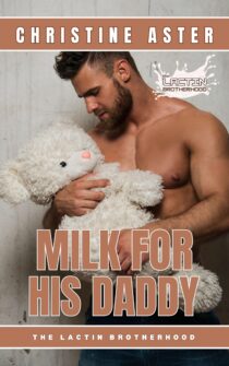 Milk For His Daddy by Christine Aster EPUB & PDF