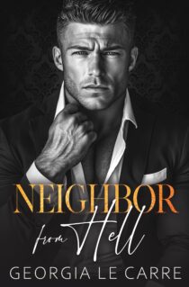 Neighbor From Hell by Georgia Le Carre EPUB & PDF