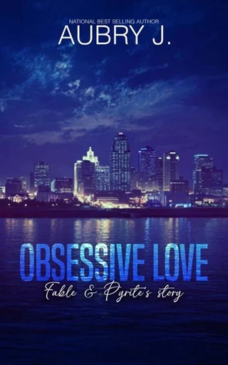 Obsessive Love by Aubry J. Epub & PDF