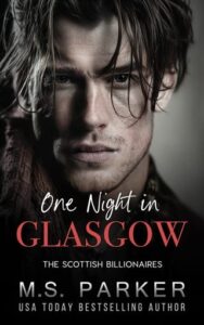 One Night in Glasgow by M. S. Parker