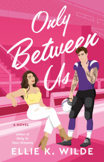 Only Between Us by Ellie K Wilde EPUB & PDF