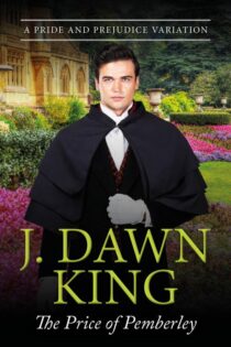 The Price of Pemberley by J. Dawn King EPUB & PDF