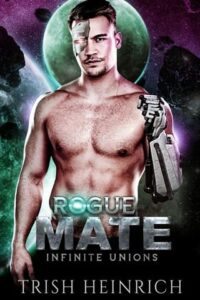 Rogue Mate by Trish Heinrich Epub & PDF