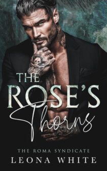 The Rose's Thorns by Leona White EPUB & PDF