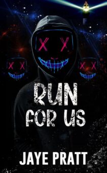 Run for us by Jaye Pratt EPUB & PDF