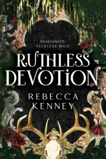 Ruthless Devotion by Rebecca Kenney EPUB & PDF